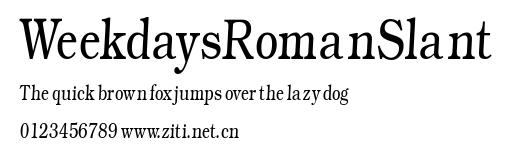 WeekdaysRomanSlant.ttf字體轉換器圖片