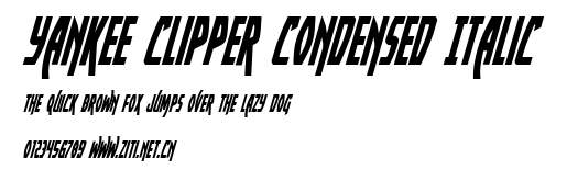 Yankee Clipper Condensed Italic.ttf字體轉換器圖片