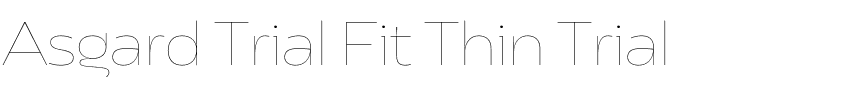 Asgard Trial Fit Thin Trial.ttf