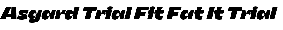 Asgard Trial Fit Fat It Trial.ttf