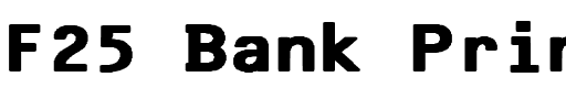F25 Bank Printer.ttf字體轉換器圖片