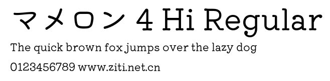 マメロン 4 Hi Regular.otf
