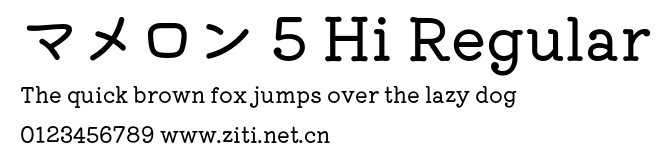 マメロン 5 Hi Regular.otf