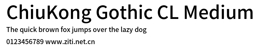 ChiuKong Gothic CL Medium.otf