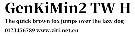 GenKiMin2 TW H.otf字體轉換器圖片