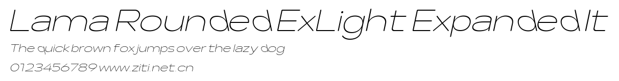 Lama Rounded ExLight Expanded It.ttf