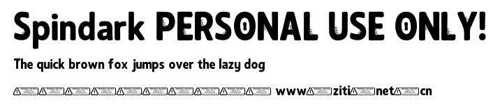 Spindark PERSONAL USE ONLY!.ttf字體轉換器圖片