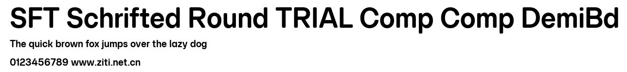 SFT Schrifted Round TRIAL Comp Comp DemiBd.ttf字體轉換器圖片