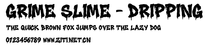 Grime Slime - Dripping.ttf