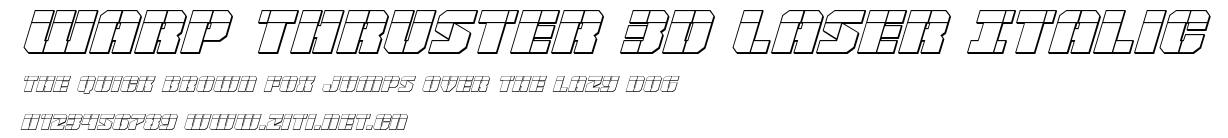 Warp Thruster 3D Laser Italic.ttf