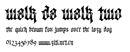 Walk Da Walk Two.ttf字體轉換器圖片