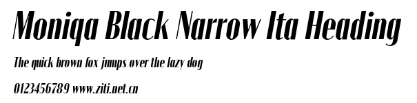 Moniqa Black Narrow Ita Heading.otf字體轉換器圖片