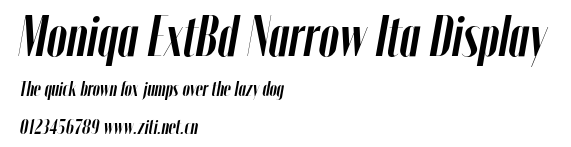 Moniqa ExtBd Narrow Ita Display.otf字體轉換器圖片