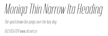 Moniqa Thin Narrow Ita Heading.otf