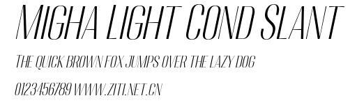 Migha Light Cond Slant.otf
