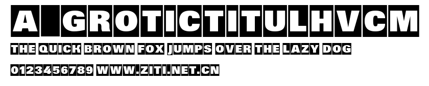 a_GroticTitulHvCm.ttf字體轉換器圖片