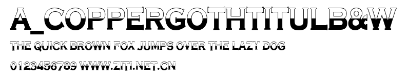 a_CopperGothTitulB&W.ttf字體轉換器圖片