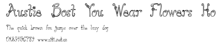 Austie Bost You Wear Flowers Ho.ttf字體轉換器圖片