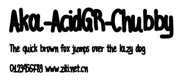 Aka-AcidGR-Chubby.ttf字體轉換器圖片