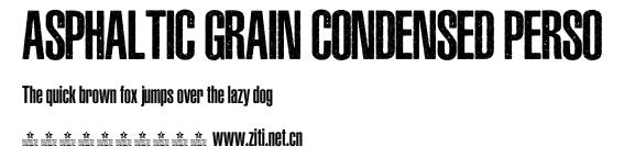 ASPHALTIC GRAIN CONDENSED PERSO.ttf
