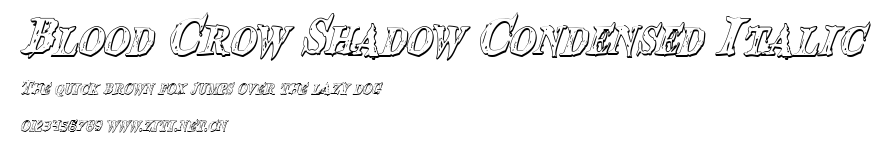 Blood Crow Shadow Condensed Italic.ttf