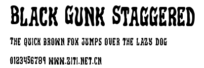 Black Gunk Staggered.ttf字體轉換器圖片