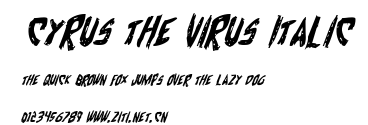 Cyrus the Virus Italic.ttf字體轉換器圖片