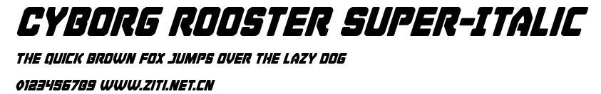 Cyborg Rooster Super-Italic.ttf字體轉換器圖片