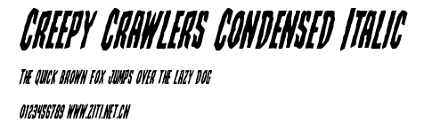 Creepy Crawlers Condensed Italic.ttf字體轉換器圖片