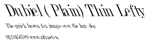 Dubiel ( Plain) Thin Lefty.ttf字體轉換器圖片