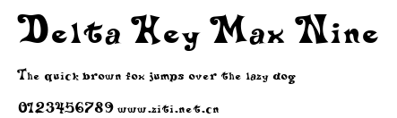 Delta Hey Max Nine.ttf字體轉換器圖片