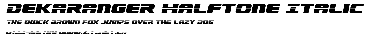 Dekaranger Halftone Italic.ttf字體轉換器圖片