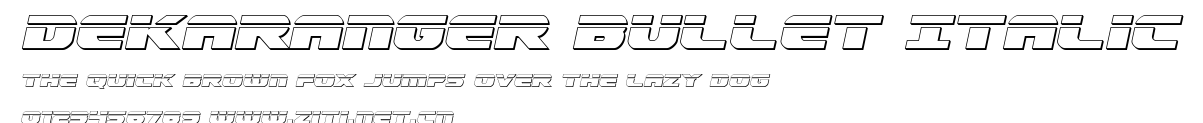 Dekaranger Bullet Italic.ttf字體轉換器圖片