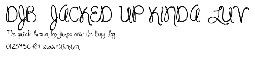 DJB JACKED UP KINDA LUV.ttf字體轉換器圖片