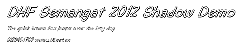 DHF Semangat 2012 Shadow Demo.ttf字體轉換器圖片