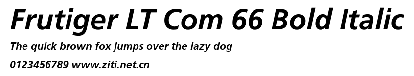 Frutiger LT Com 66 Bold Italic.ttf字體轉換器圖片