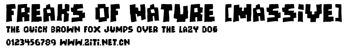 Freaks of Nature [massive].ttf字體轉換器圖片