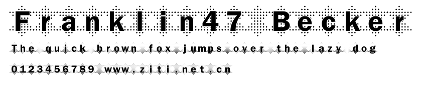 Franklin47 Becker.ttf字體轉換器圖片