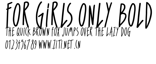 For Girls Only Bold.ttf字體轉換器圖片