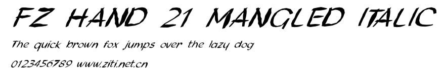 FZ HAND 21 MANGLED ITALIC.ttf字體轉換器圖片