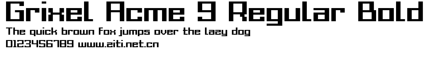 Grixel Acme 9 Regular Bold.ttf
