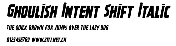 Ghoulish Intent Shift Italic.ttf字體轉換器圖片
