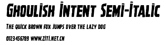 Ghoulish Intent Semi-Italic.ttf字體轉換器圖片