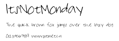 ItsNotMonday.ttf字體轉換器圖片