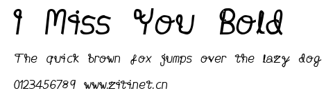 I Miss You Bold.ttf字體轉換器圖片