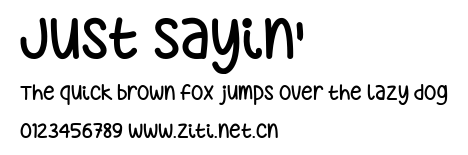 Just Sayin'.ttf字體轉換器圖片