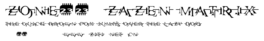 Zone23_zazen matrix.ttf