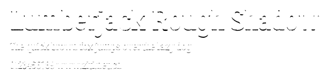 Lumberjack Rough Shadow.otf字體轉換器圖片
