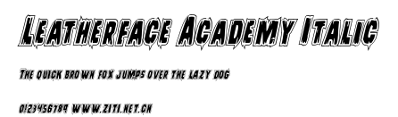 Leatherface Academy Italic.ttf字體轉換器圖片