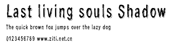 Last living souls Shadow.ttf字體轉換器圖片